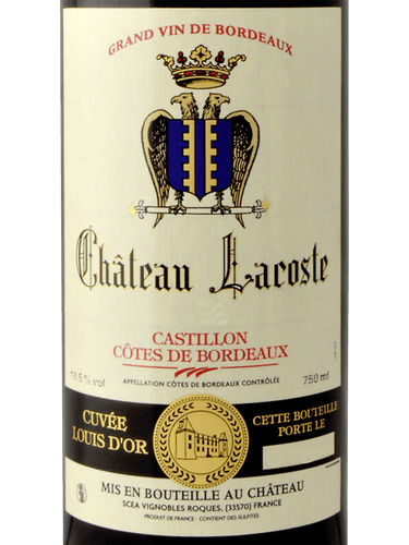 Château Lacoste Castillon - Côtes de Bordeaux